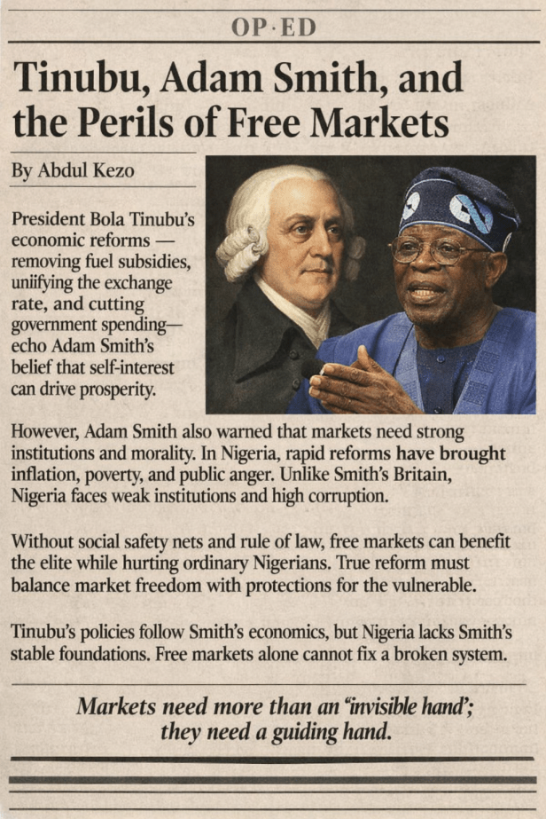 Tinubu, Adam Smith and the Limits of Free Market Reforms in&nbsp;Nigeria